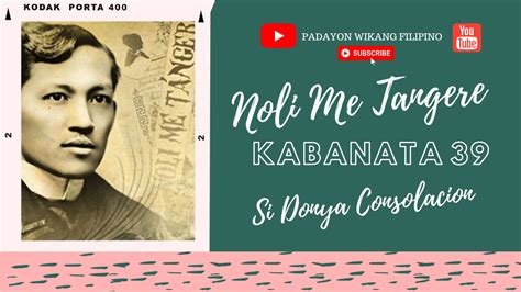 Kabanata 39: Si Donya Consolacion (Ang Buod ng “Noli Me .